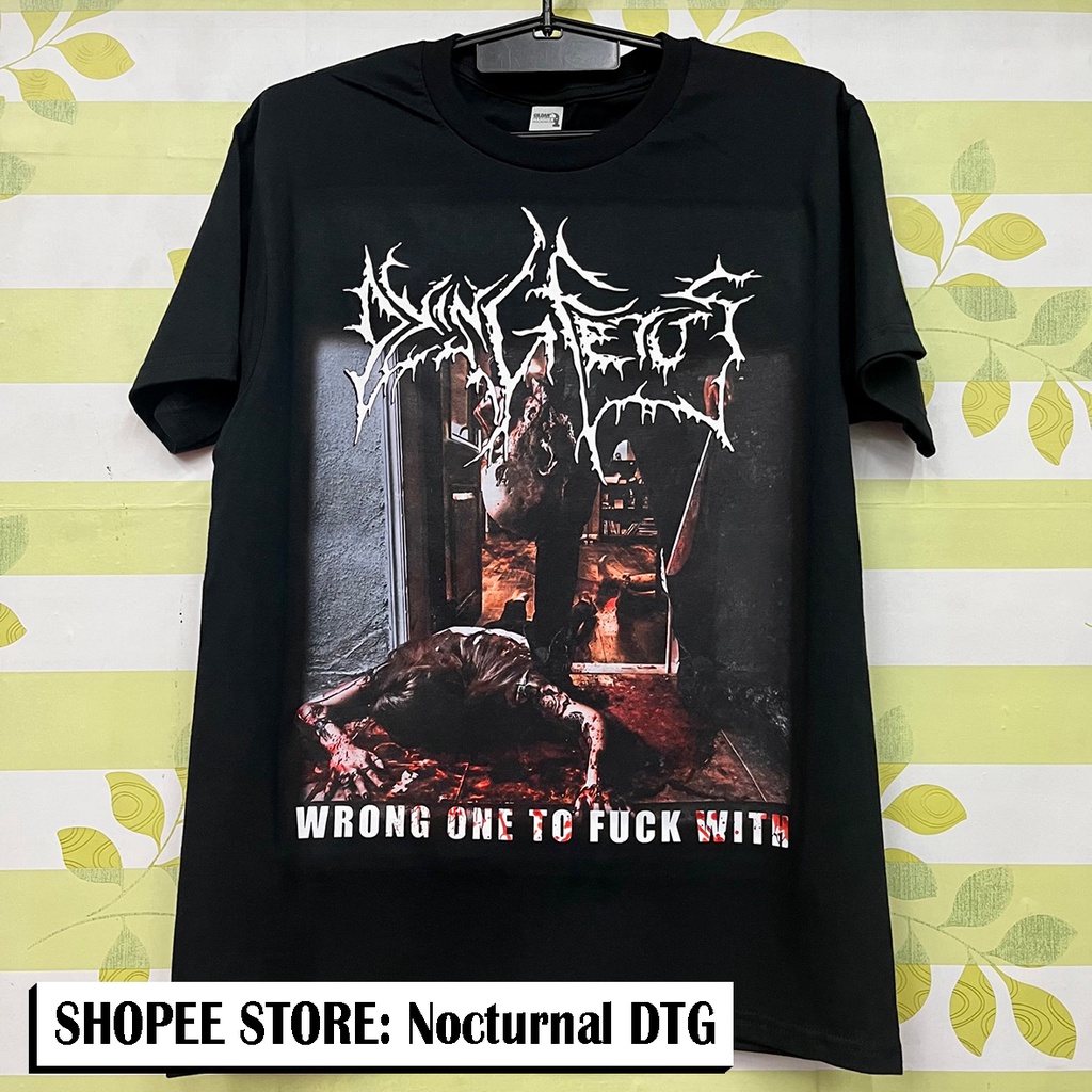 DYING FETUS WRONG ONE TO FUCK WITH SHIRT DTG PRINT M 151 Shopee