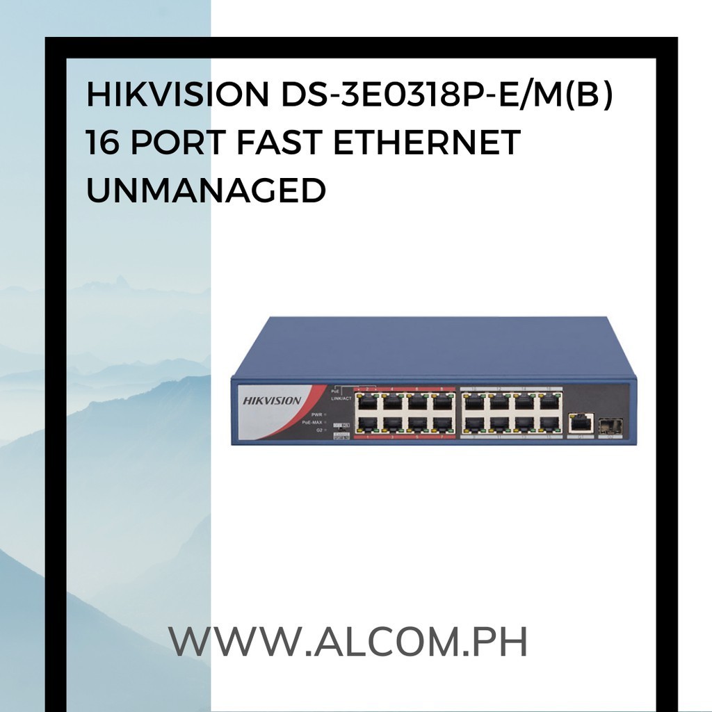 HIKVISION 16 Port Fast Ethernet Unmanaged Model DS 3E0318P E M B