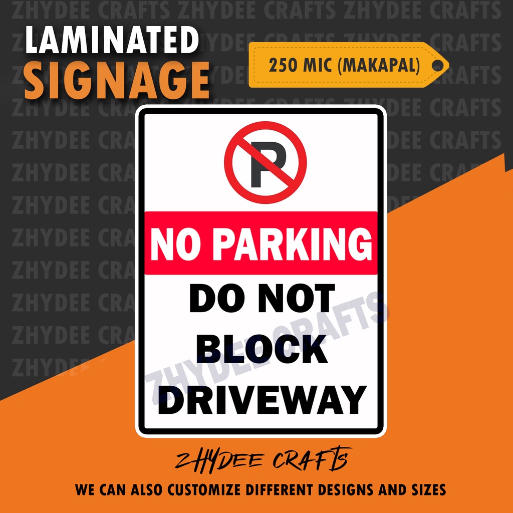 No Parking Do Not Block The Driveway Laminated Signage Shopee