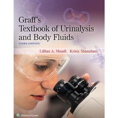 Graff S Textbook Of Urinalysis And Body Fluids 2nd 3rd Edition