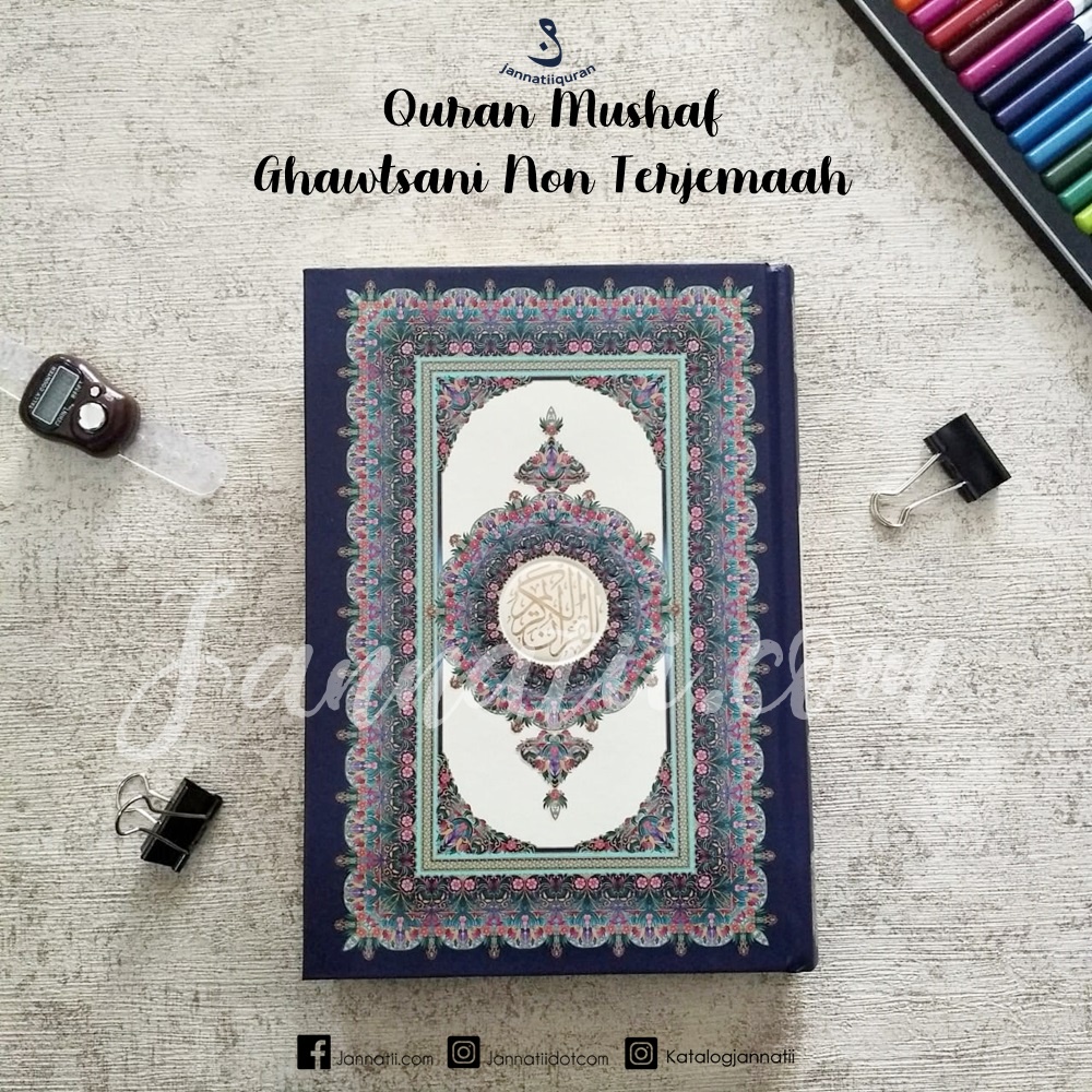 Al Quran Khat Standard Madinah Mushaf Ghawtsani A Size Hard Cover