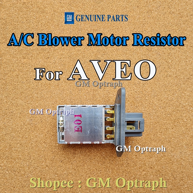 AVEO A C Blower Motor Resistor 100 ORIGINAL GM Chevrolet Parts GM