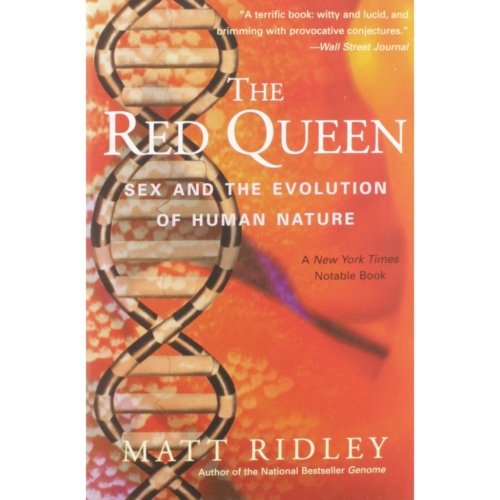 The Red Queen Sex And The Evolution Of Human Nature Paperback By