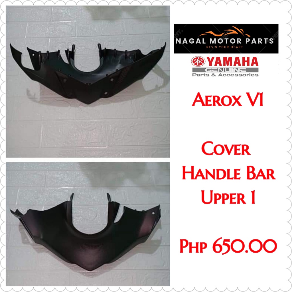 Cover Handle Bar Upper For Aerox V Yamaha Genuine Parts Shopee