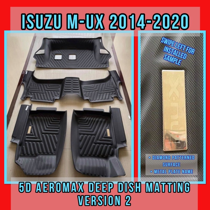 ISUZU MUX 2014 2020 AEROMAX 5D DEEP DISH MATTING VERSION 2 Shopee