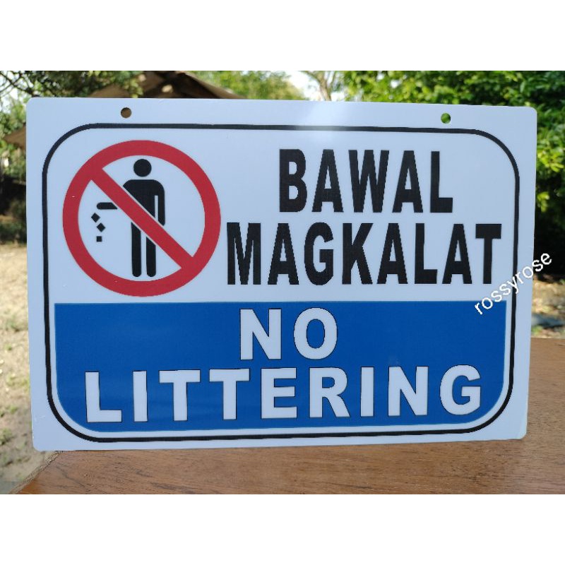 PVC Bawal Magkalat No Littering PVC Plastic Signage Like ATM And ID 7