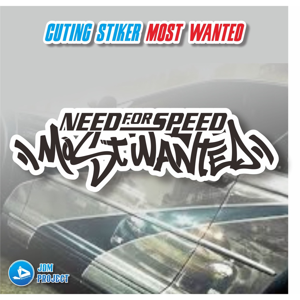 Sticker NEED FOR SPEED STICKER MOST WANTED CUTTING Shopee Philippines