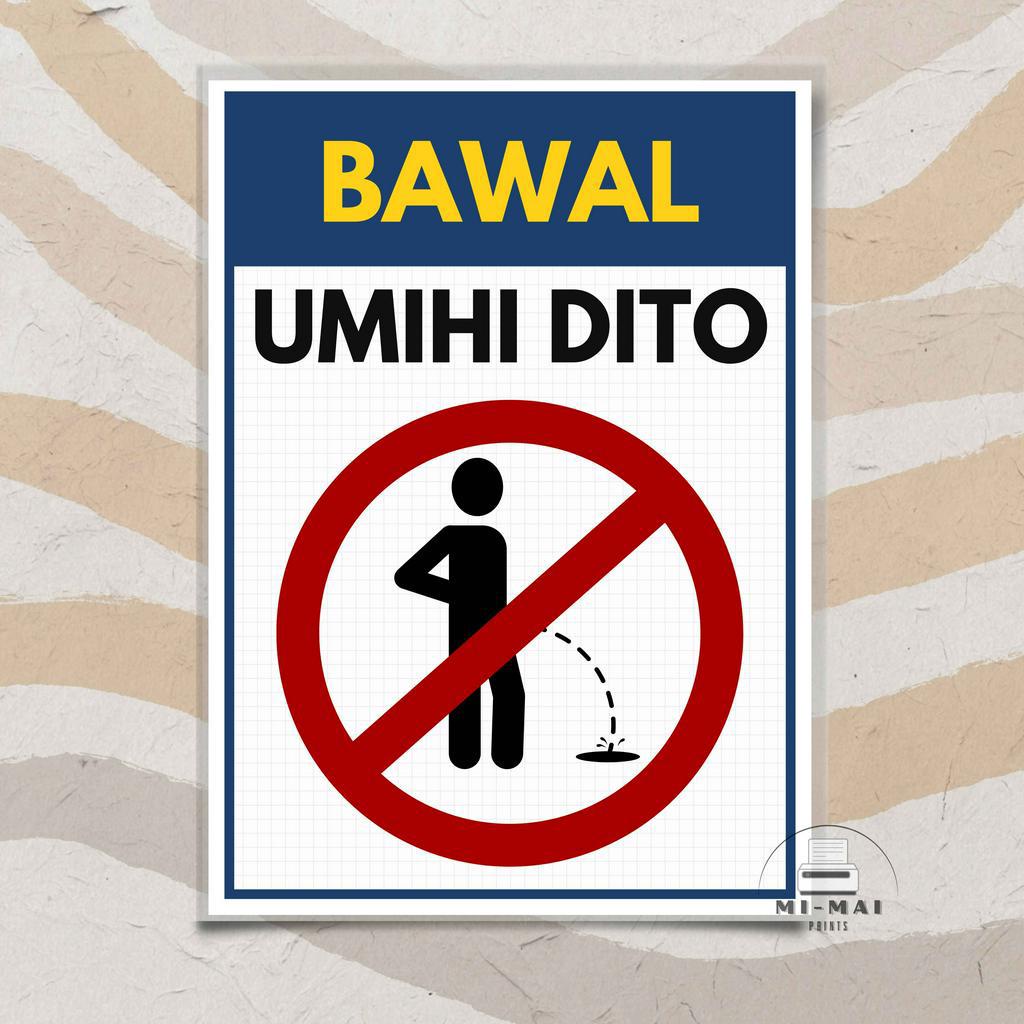 Bawal Umihi Dito Laminated Signage Mi Mai Prints Shopee Philippines