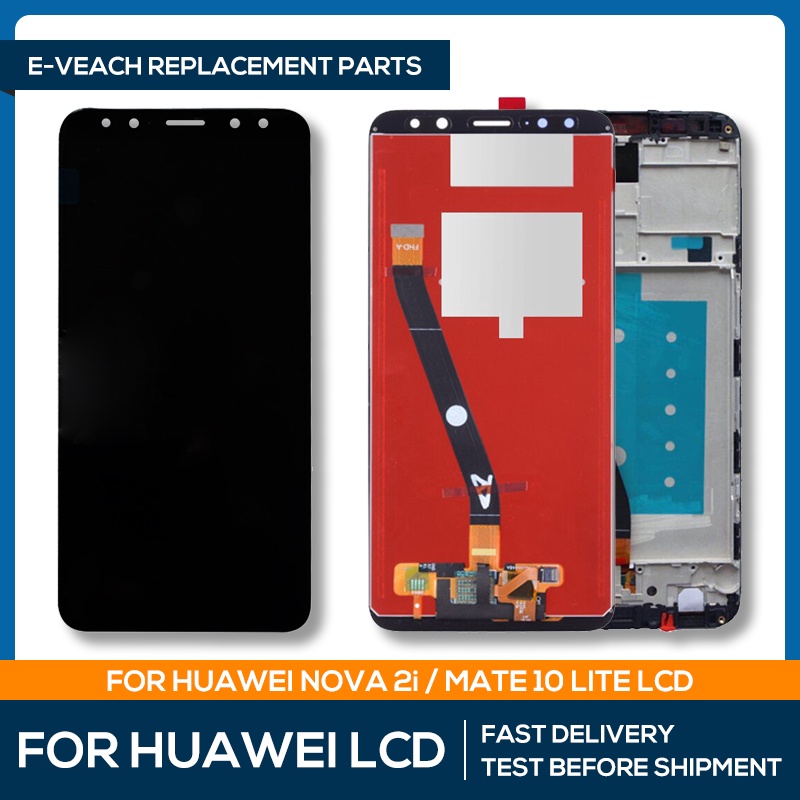 E VEACH For Huawei Mate 10 Lite Nova 2i LCD Display Screen Digitizer