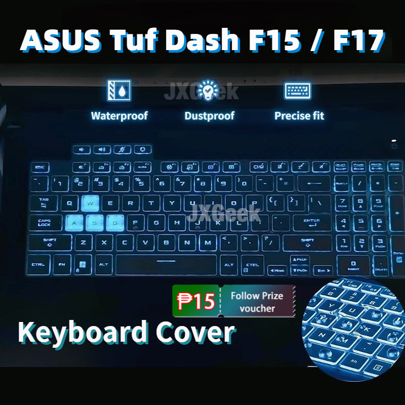 ASUS Tuf Dash F17 F15 Keyboard Cover ASUS A15 Gaming Keyboard Protector