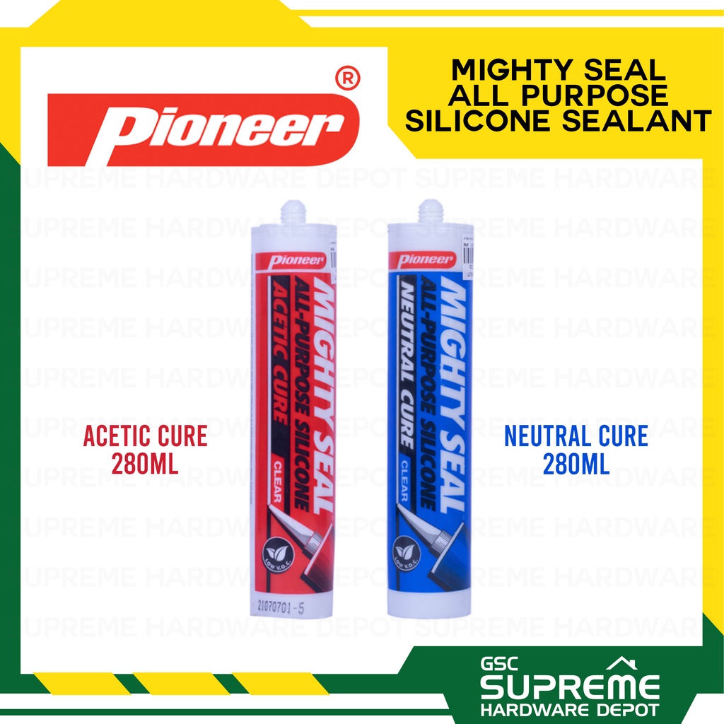 Pioneer Mighty Seal Acetic Cure Neutral Cure Silicone Sealant Ml