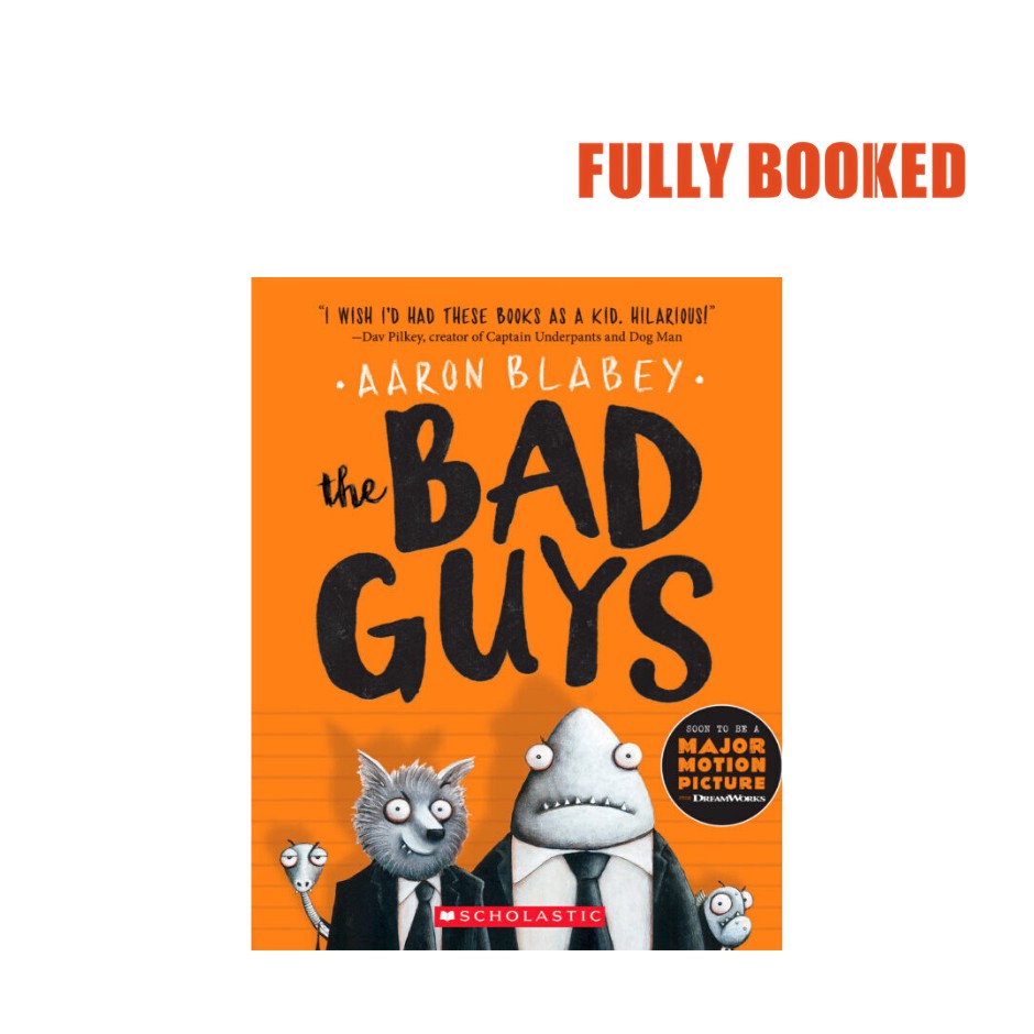 The Bad Guys The Bad Guys Series Episode 1 Paperback By Aaron