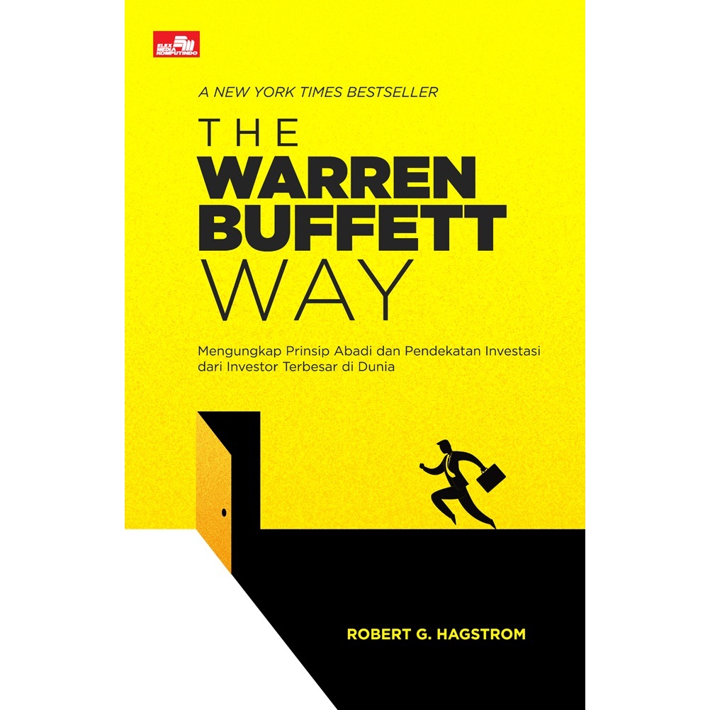 Gramedia The Warren Buffett Way Uncovering Eternal Principles And