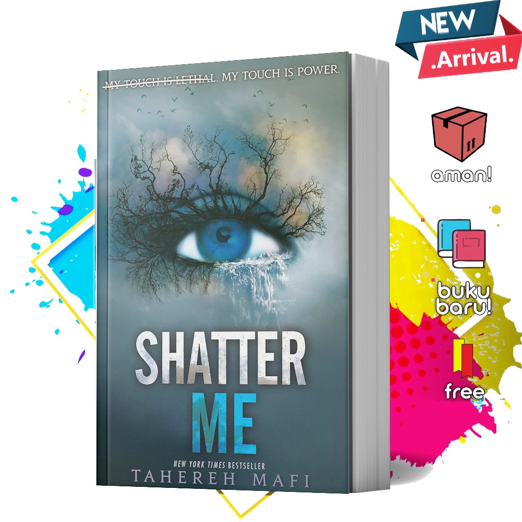 Shatter Me Shatter Me By Tahereh Mafi English Shopee Philippines