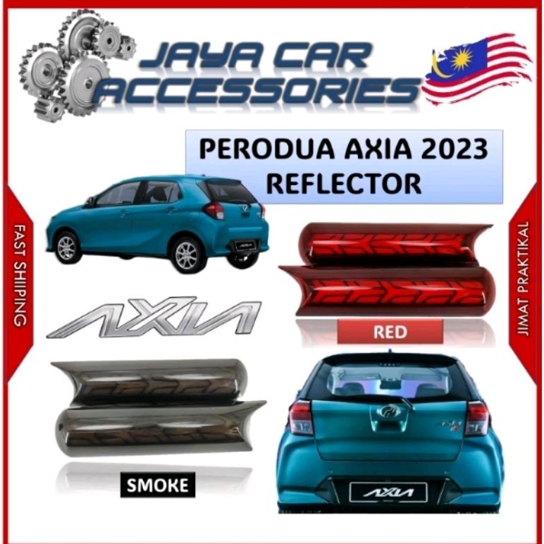 PERODUA NEW AXIA 2023 REAR BUMPER REFLECTOR LAMP 2 COLOUR AXIA 23