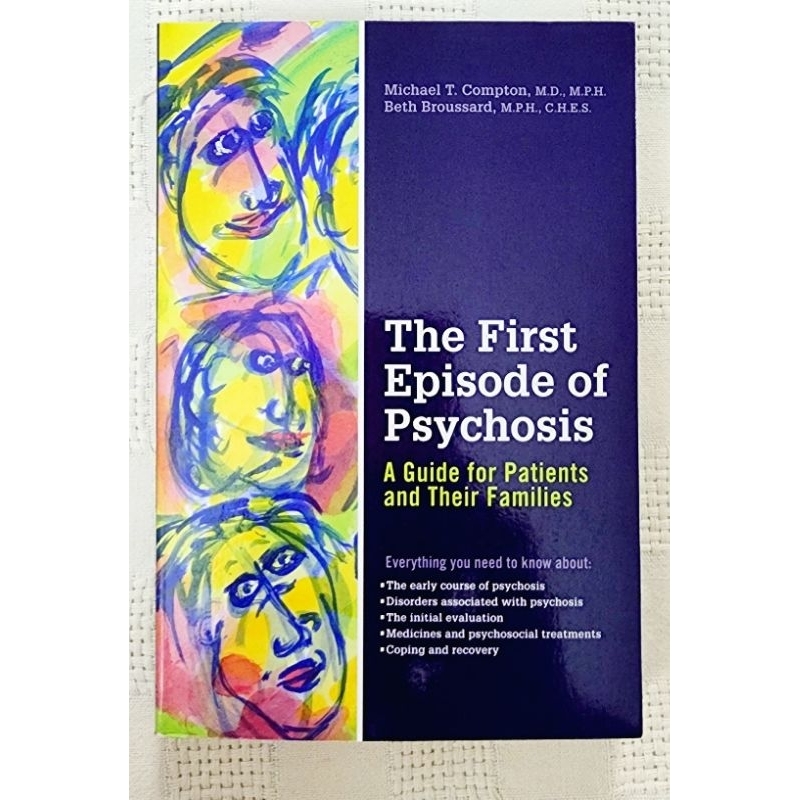 MBH THE FIRST EPISODE OF PSYCHOSIS A GUIDE FOR PATIENTS AND THEIR