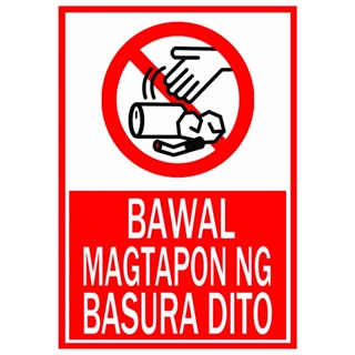 Bawal Magtapon Ng Basura Dito Sign Laminated Signage A Size