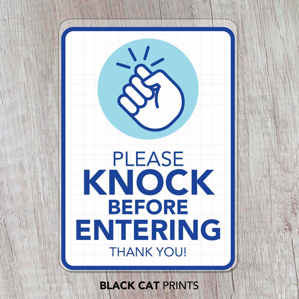 Please Knock Knock Before Entering Signs Laminated Signages Sign