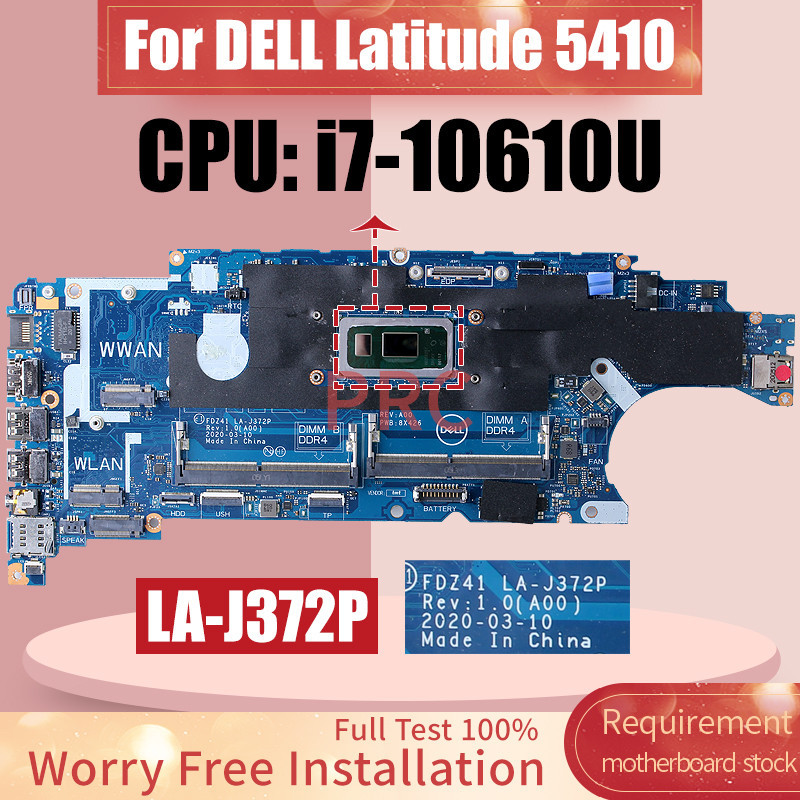 For DELL Latitude 5410 Laptop Motherboard LA J372P 067VJ9 SRGKV I7