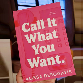 Call It What You Want Paperback By Alissa DeRogatis Shopee Philippines