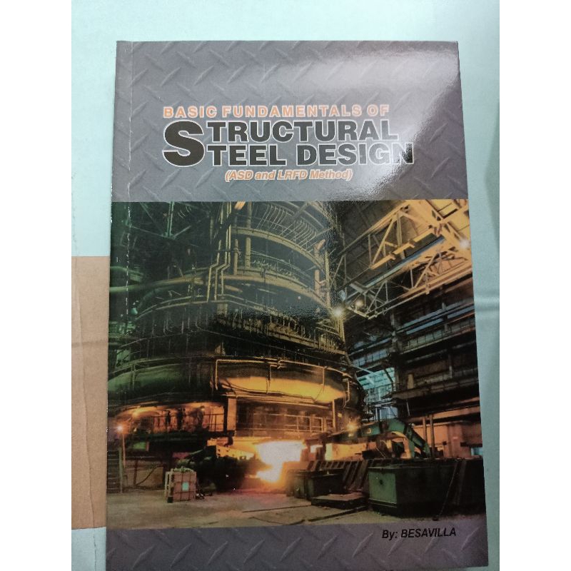 Basic Fundamentals Of Structural Steel Design By Besavilla Shopee