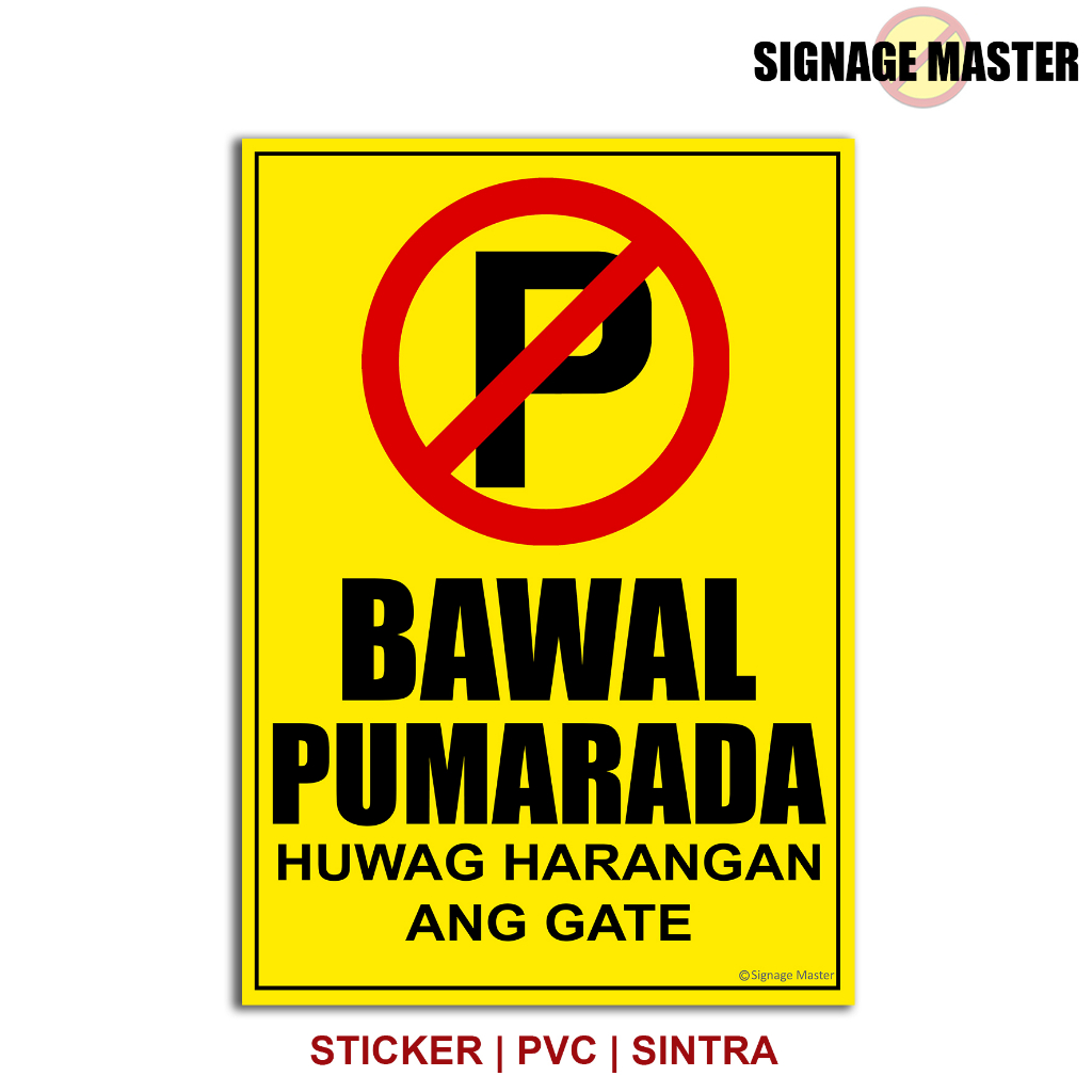 Bawal Pumarada No Parking Signage Sticker Pvc Sintra Board Label A