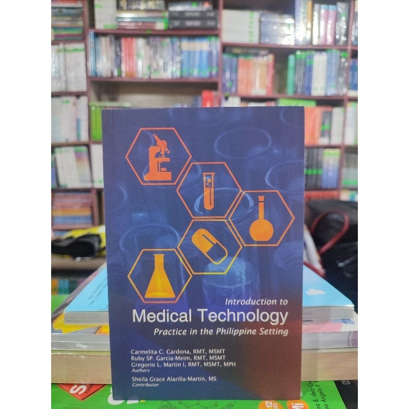 Introduction To Medical Technology Practice In The Philippine Setting