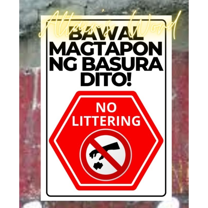 Bawal Magtapon Ng Basura Dito Signage Pvc Signage Sticker No Littering