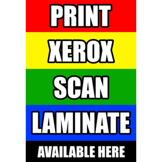 SIGN PRINT XEROX SCAN LAMINATE AVAILABLE HERE SIGNAGE PVC TYPE OR