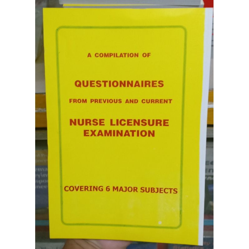 A Compilation Of Questionnaires Nurse Licensure Examination