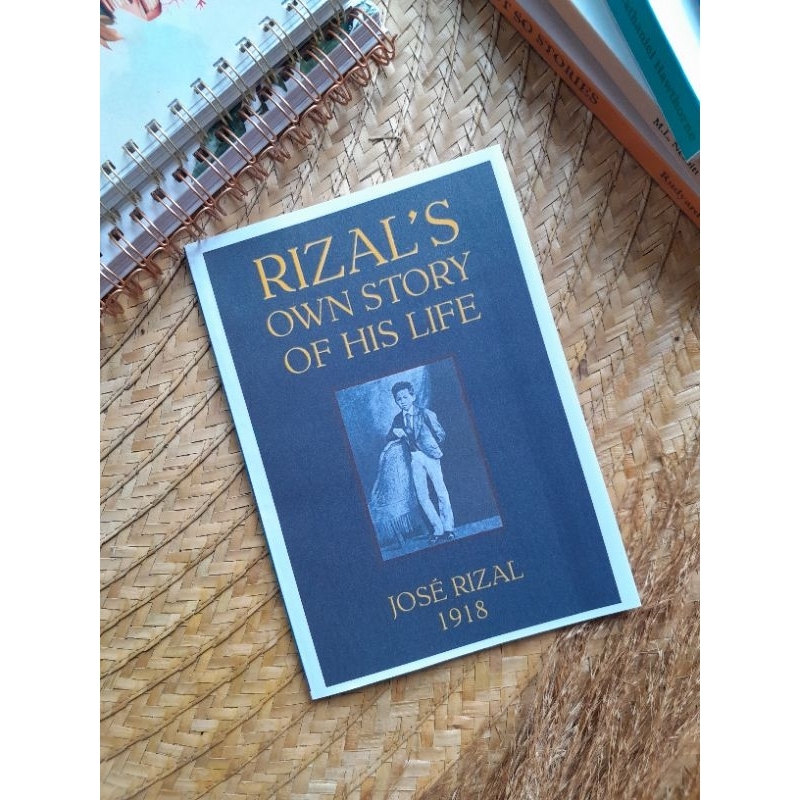 Rizal S Own Story Of His Life By Jose Rizal Shopee Philippines