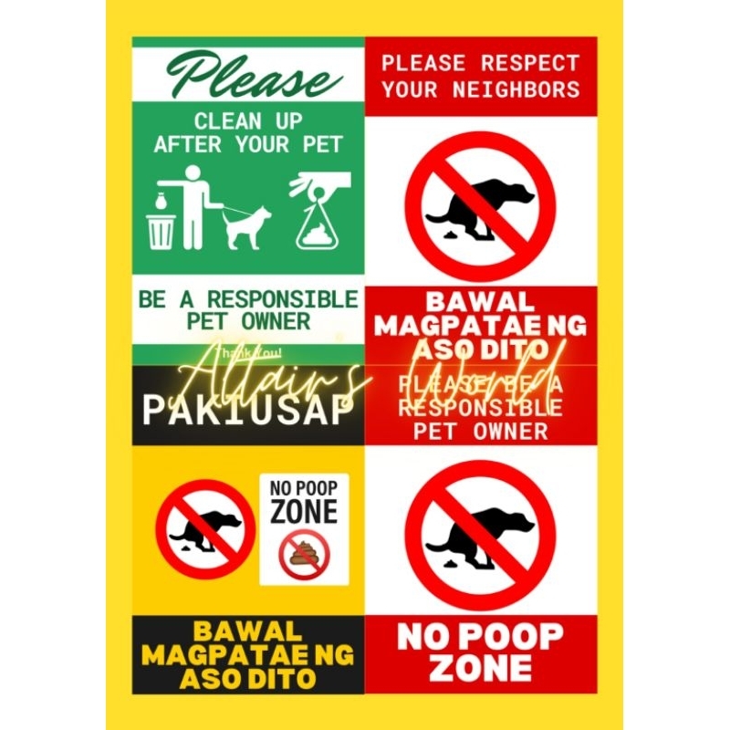 Bawal Magpatae Ng Aso Dito PVC Sign Sticker Laminated Signage Be