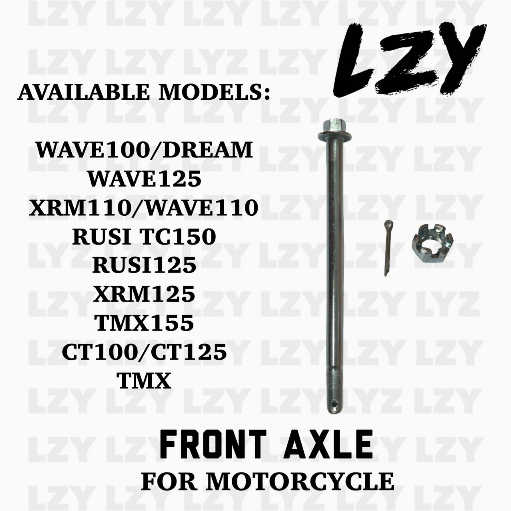 Lzy Front Axle For Motorcycle Tmx Xrm Wave Rusi Ct Ct Shopee