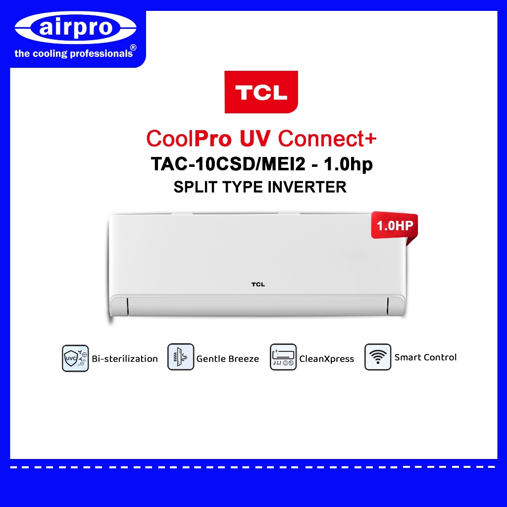 TCL SPLIT TYPE INVERTER AIRCON 1 0 HP TCL TAC 10CSD MEI2 Shopee