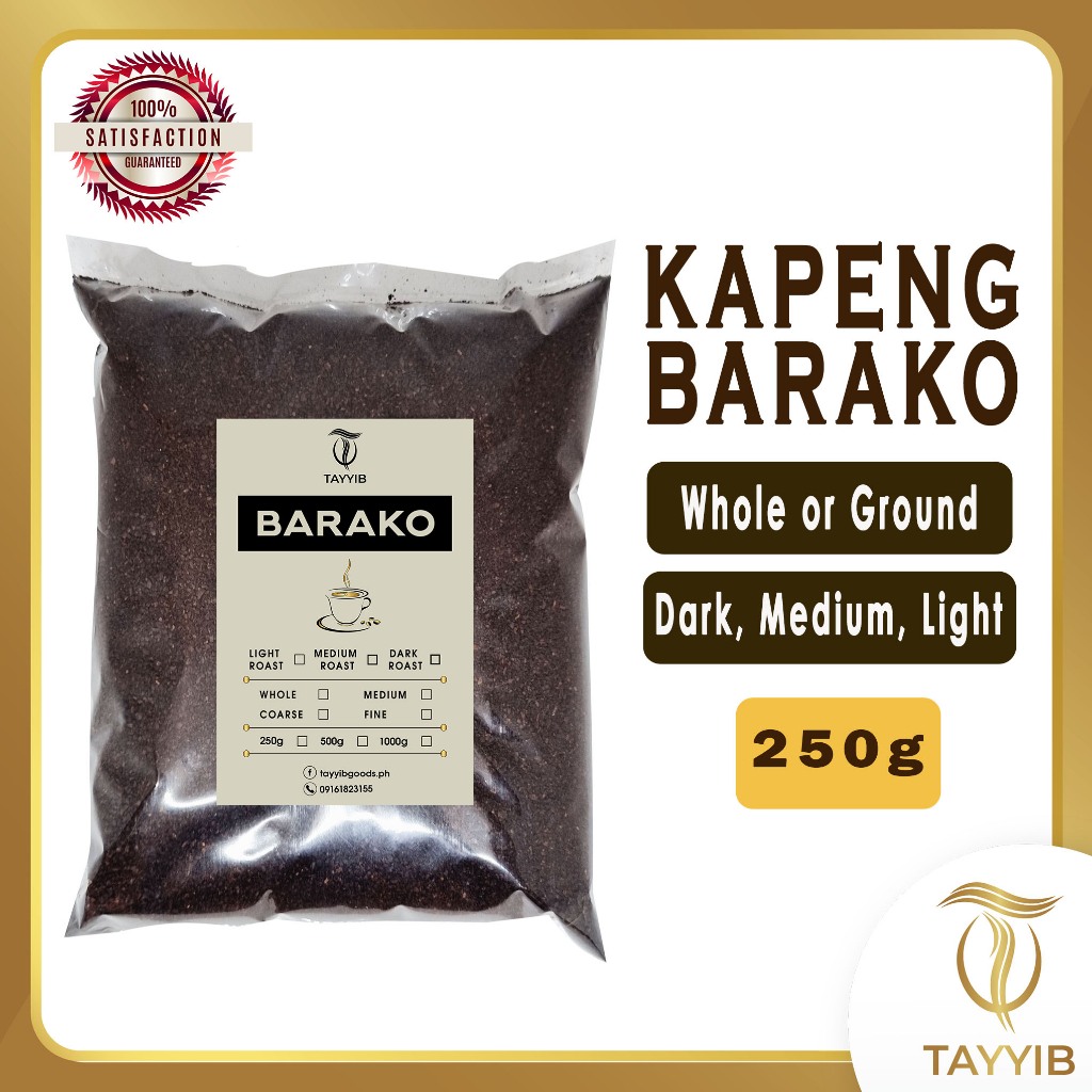 Kapeng Barako Batangas Lipa Pure Coffee Beans 250g Tayyib Shopee