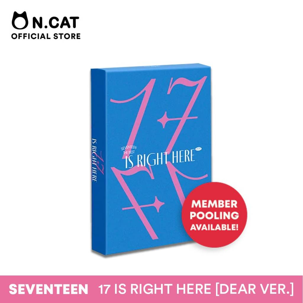 NCAT SEVENTEEN 17 Is Right Here Dear Version Shopee Philippines