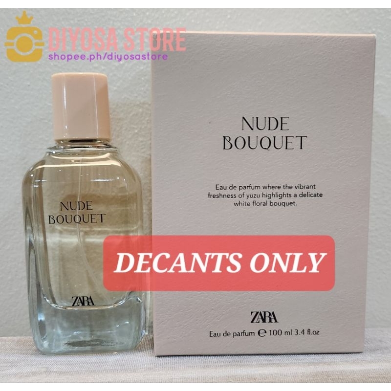 DECANT AUTHENTIC Zara NUDE BOUQUET EDP Shopee Philippines