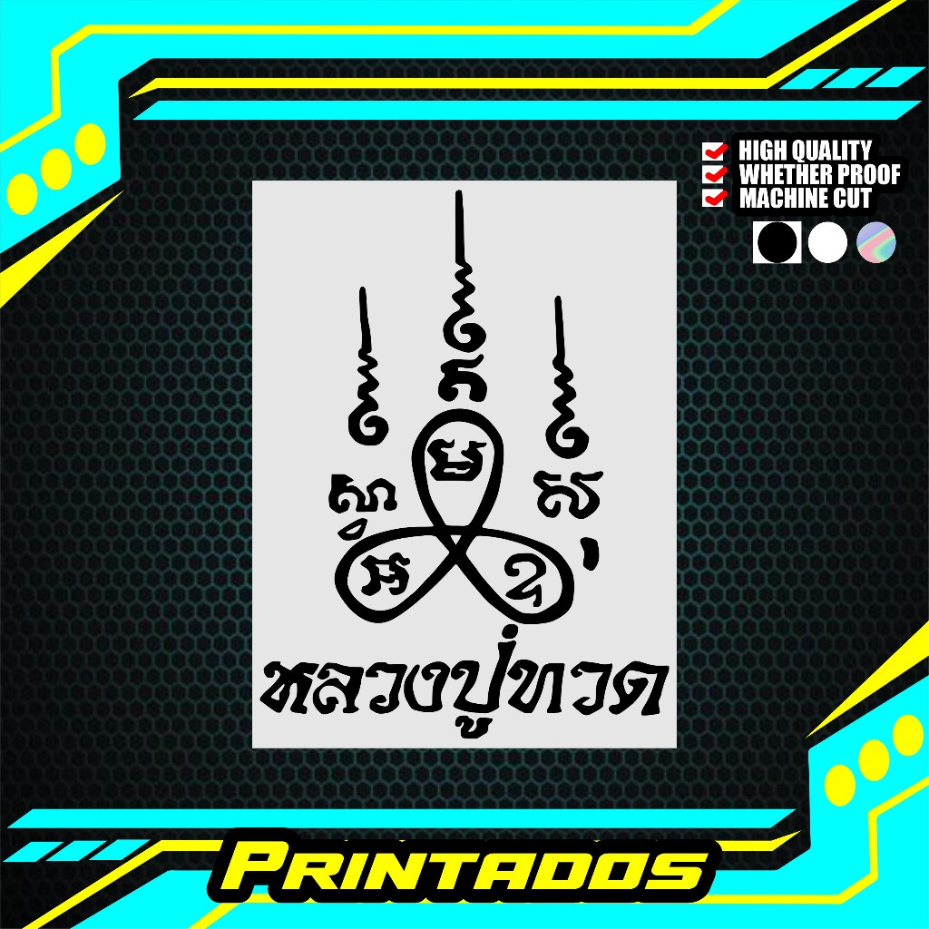 Type Thai Sticker Sak Yant Tuad Thai Talisman Decal Sticker Cutout