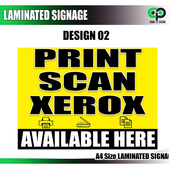 Print Scan Xerox Photocopy Laminate Laminated Signage A4 Size For