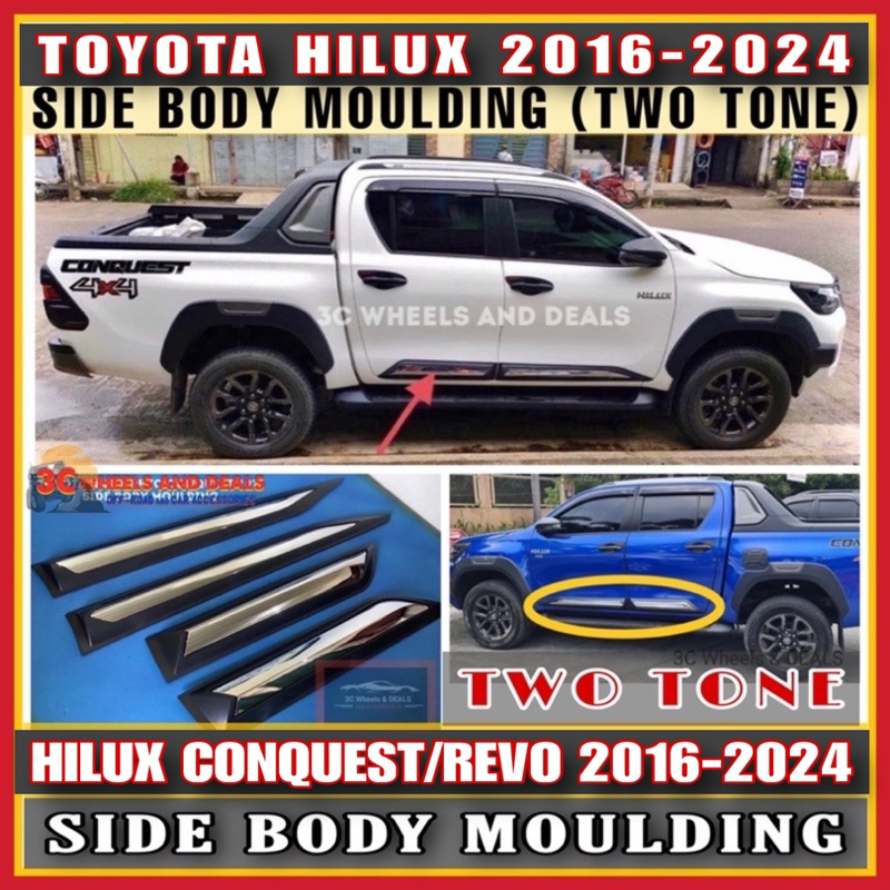 TOYOTA HILUX REVO CONQUEST 2016 2024 SIDE MOULDING TWO TONE Shopee