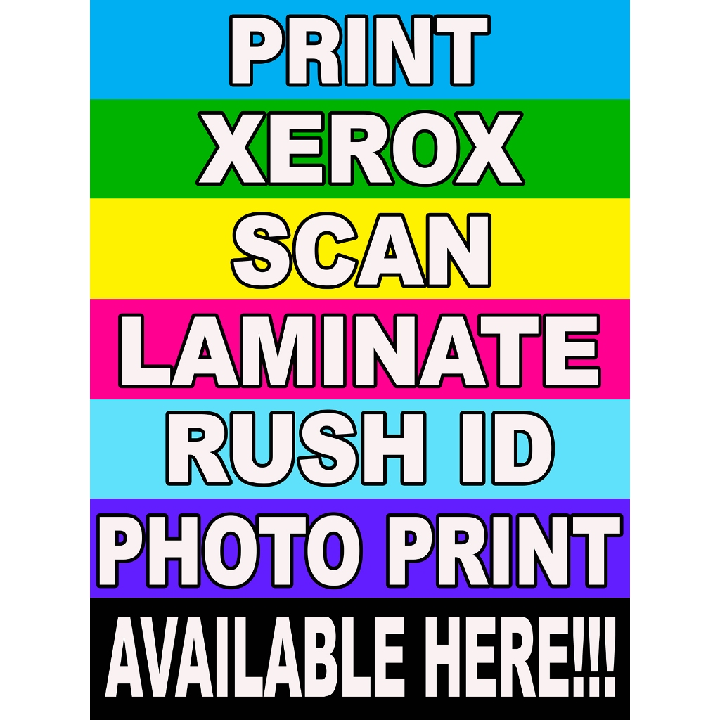 Print Xerox Scan Laminate Rush Id Photo Print Tarpaulin Signage