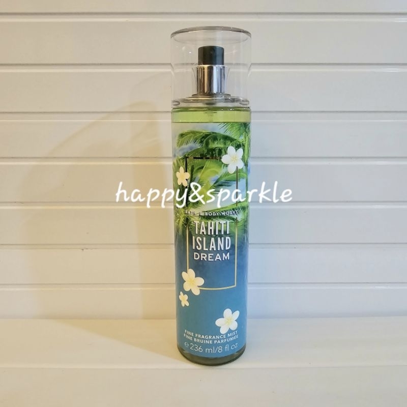 BBW TAHITI ISLAND DREAM Original Fine Fragrance Mist Shopee