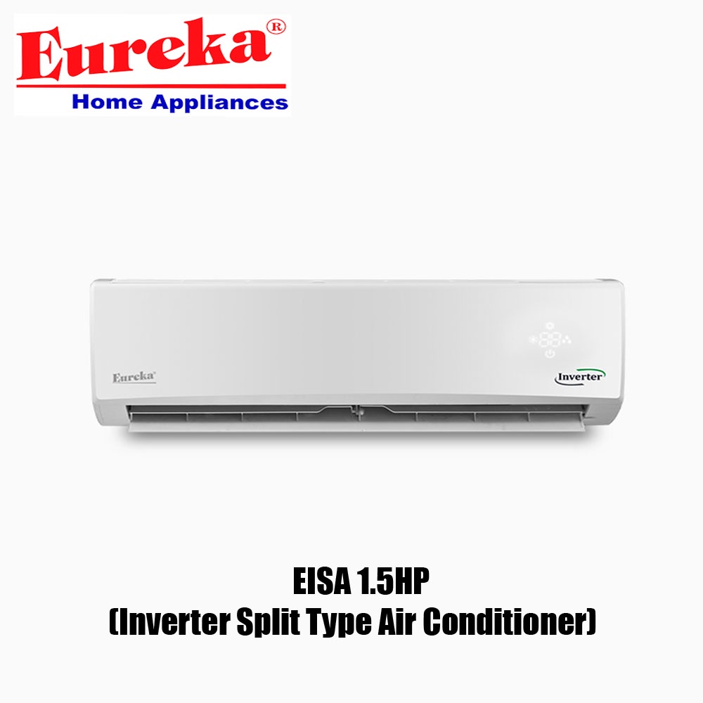 EUREKA ORIGINAL EISA 1 5HP Inverter Split Type Air Conditioner