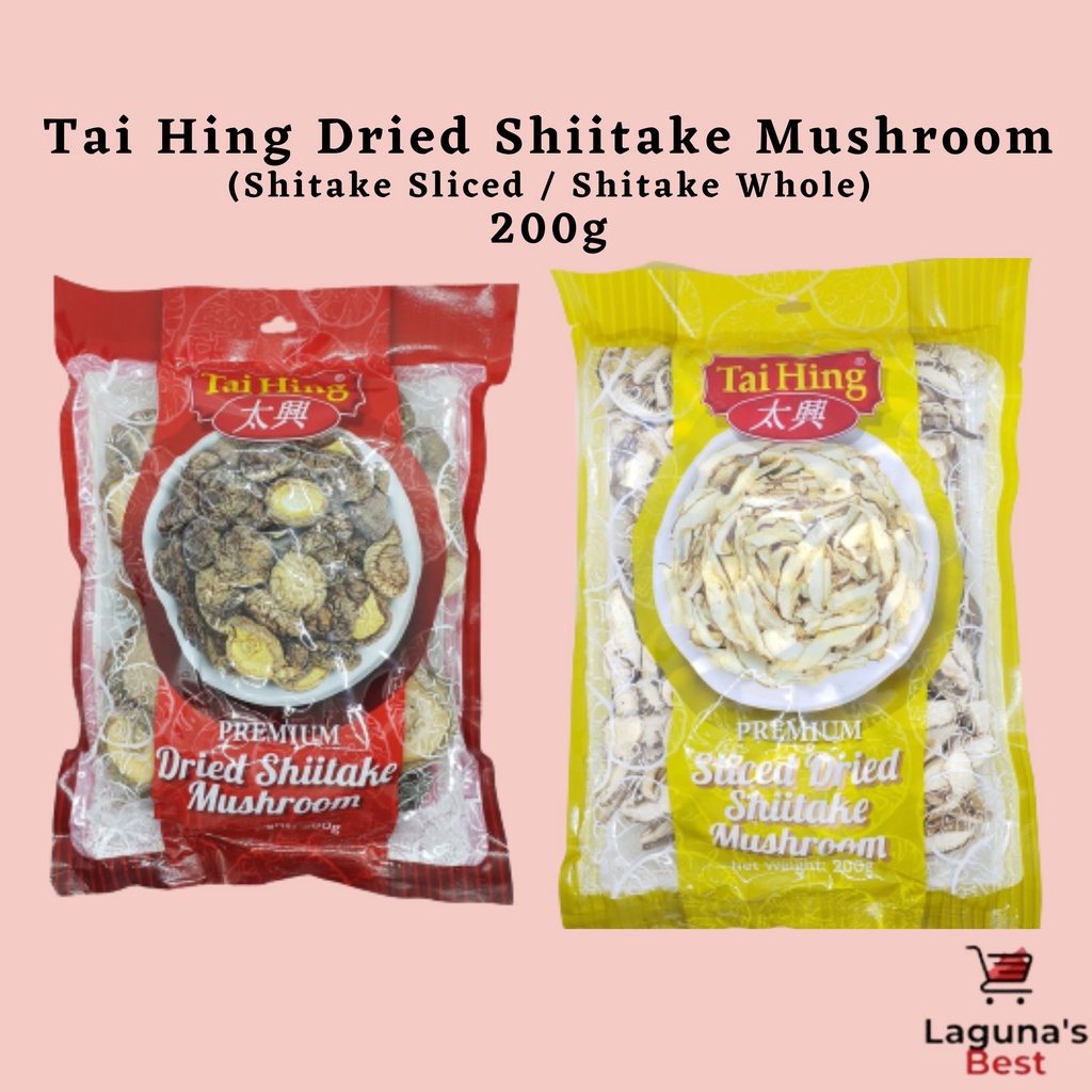 Tai Hing Shiitake Dried Mushroom Premium Whole Sliced G Shopee