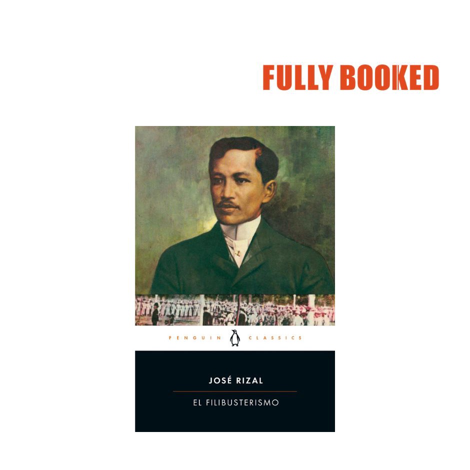 El Filibusterismo Penguin Classics Paperback By Jos Rizal Shopee Philippines