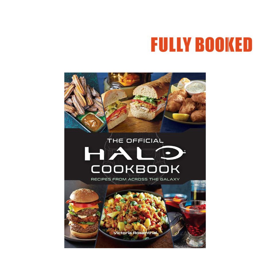 Halo The Official Cookbook Hardcover By Victoria Rosenthal Shopee