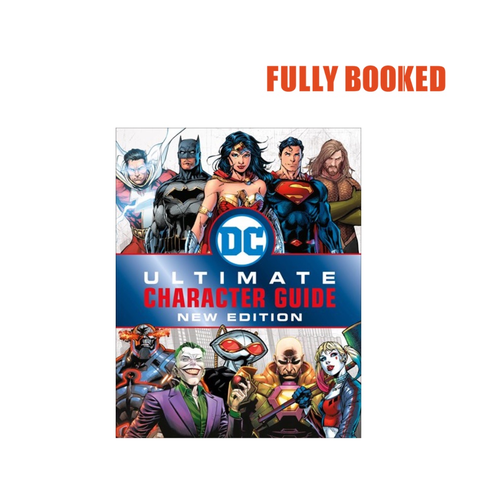 Dc Comics Ultimate Character Guide New Edition Hardcover By Melanie