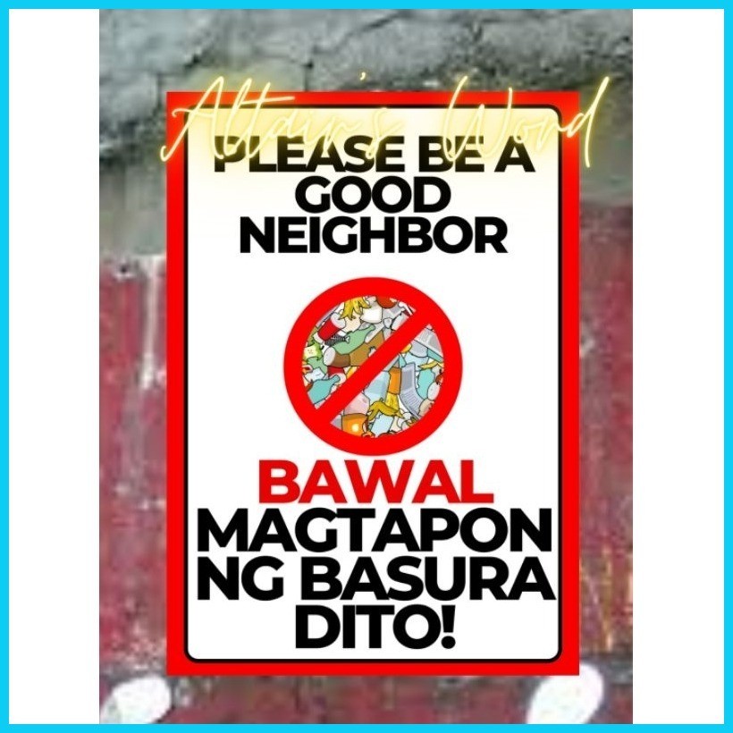 Bawal Magtapon Ng Basura Dito Signage Pvc Signage Sticker No Littering