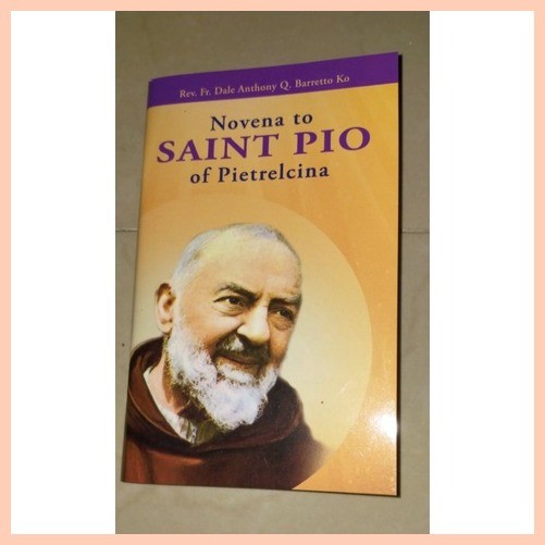 Novena To St Padre Pio Of Pietrelcina Nobena Kay Padre Pio Ng