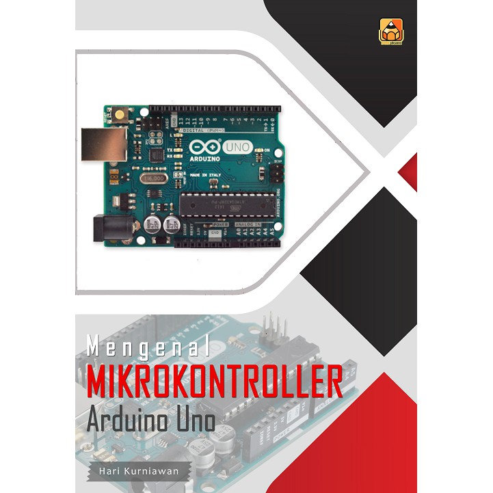 Ba - book Getting to Know Arduino Uno Microcontrollers - Hari Kurniawan ...